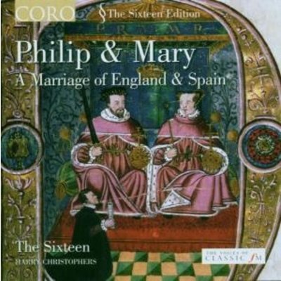Philip & Mary, A Marriage Of England And Spain