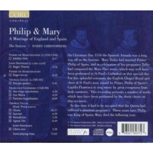 Coro Philip & Mary, A Marriage Of England And Spain