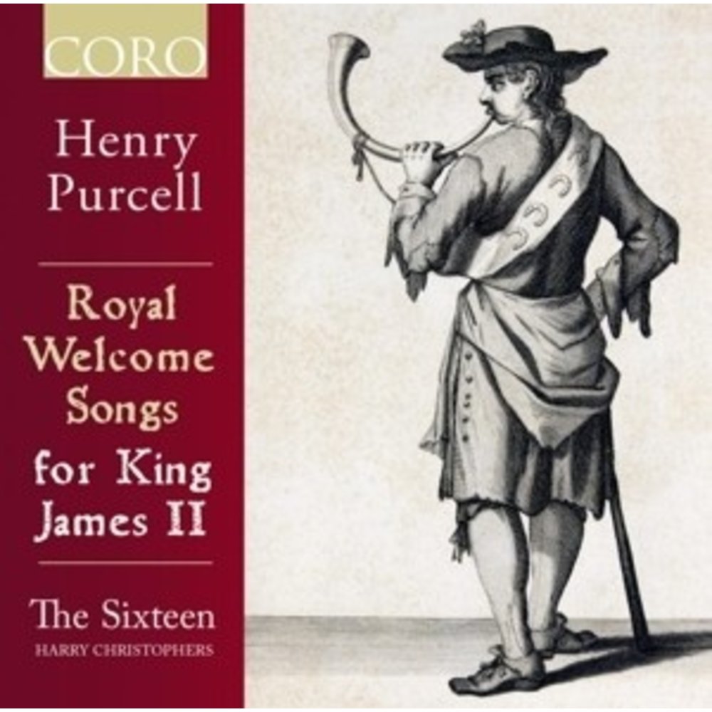Coro Royal Welcome Songs For King James Ii