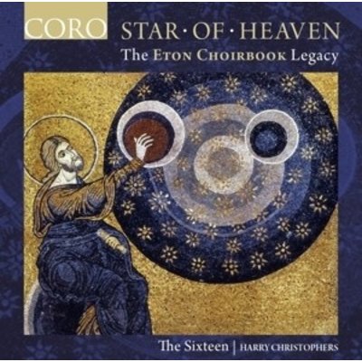 Star Of Heaven - The Eton Choir Book Legacy