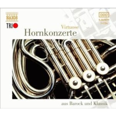 Virtuose Hornkonzerte
