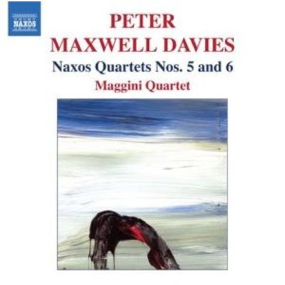 Maxwell:naxos Quartets Nos.5&6