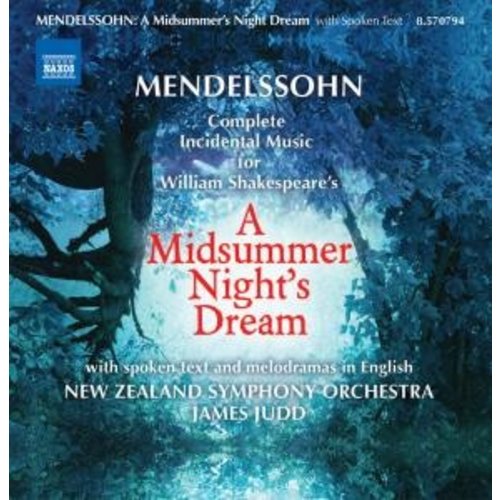 Naxos Mendelssohn: Midsummer Night S