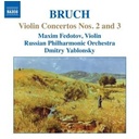 Naxos Bruch: Violin Concertos Nos.2+3