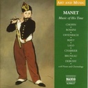 Naxos Manet - Music Of His Time