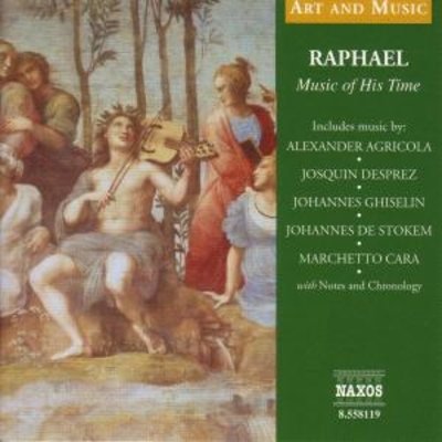 Raphael - Music Of His Time