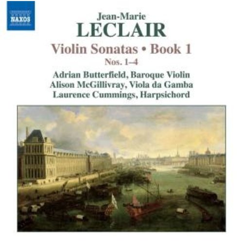 Naxos Leclair: Violin Sonatas Book 1, 1-4