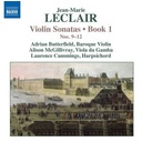 Naxos Leclair: Violin Sonatas Book 1,9-12