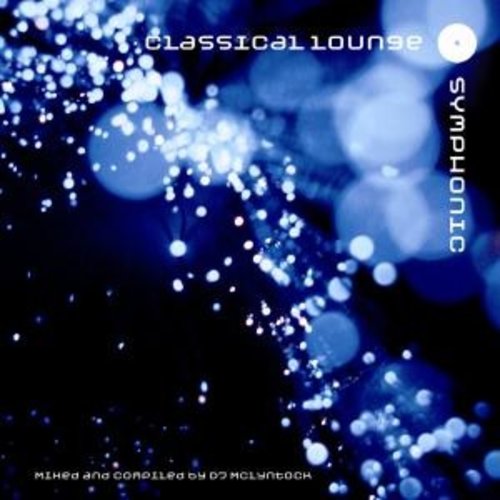 Naxos Classical Lounge: Symphonic