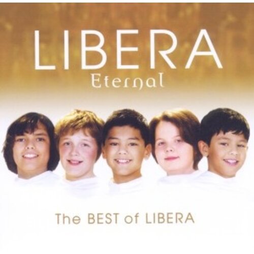 Erato/Warner Classics Eternal: The Best Of Libera