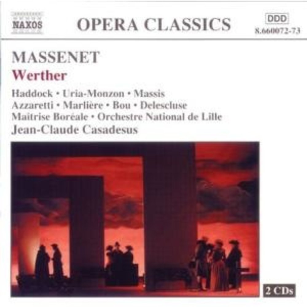 Naxos Massenet: Werther