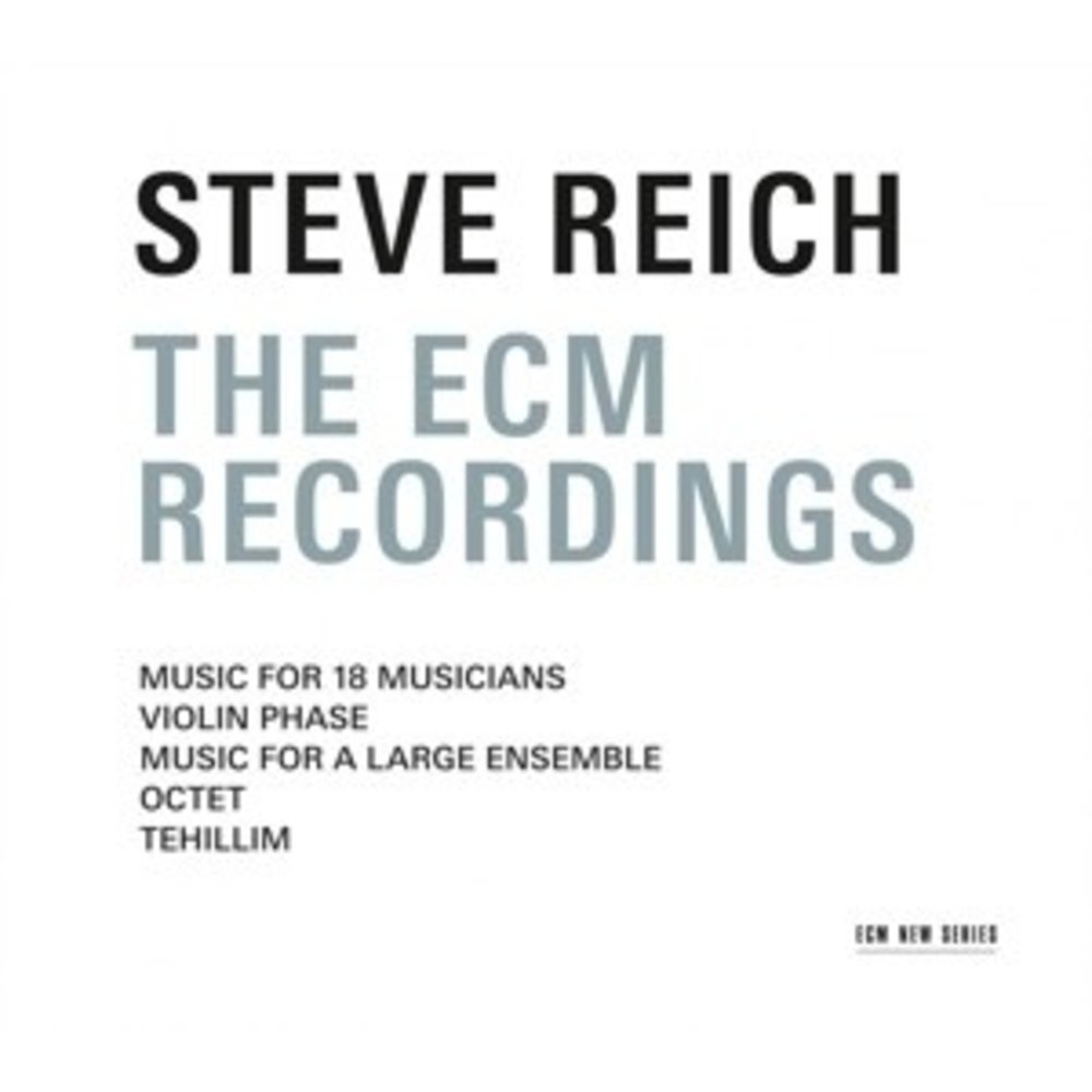 ECM New Series Stev Reich: The ECM Recordings