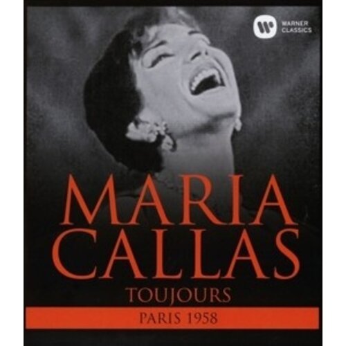 Erato/Warner Classics Callas...Toujours (Paris 1958)