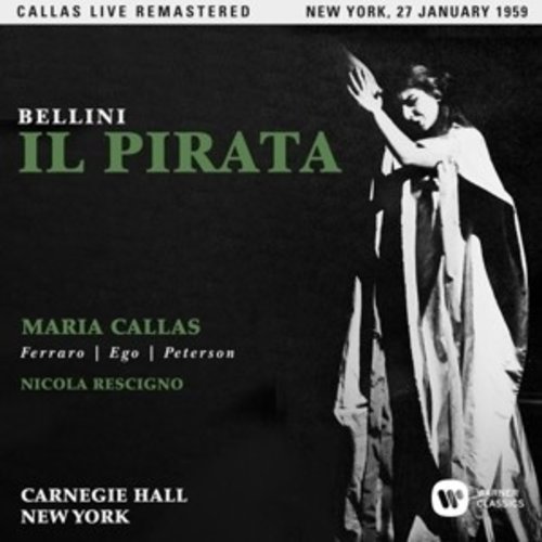 Erato/Warner Classics Il Pirata (Ny 27/01/1959)