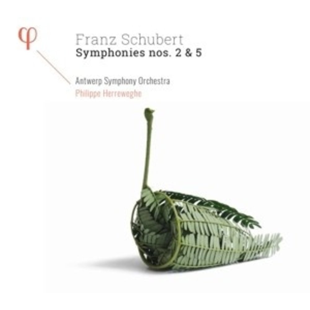 Phi Schubert: Symphonies Nos. 2 & 5