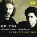 Deutsche Grammophon Mendelssohn: Cello Sonatas; Songs Without Words