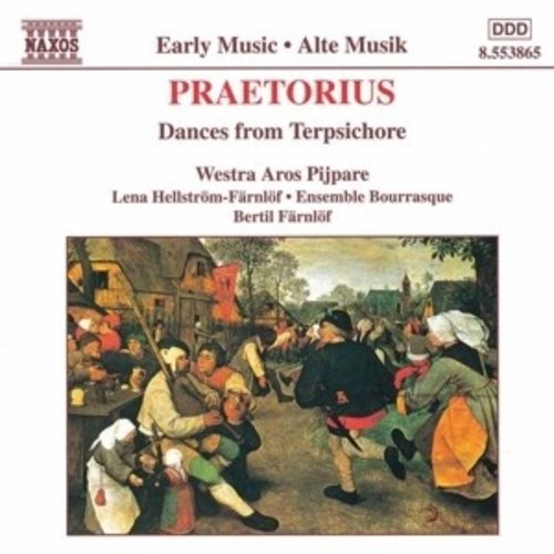 Naxos Praetorius:dances From Terpsic