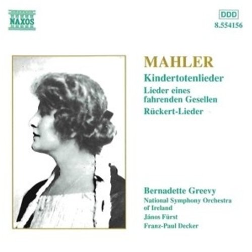 Naxos Mahler:kindertotenlieder.rucke