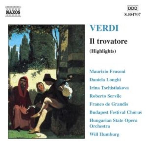 Naxos Verdi:ii Trovatore(Highlights)