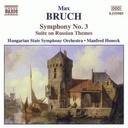 Naxos Bruch: Symphony No.3