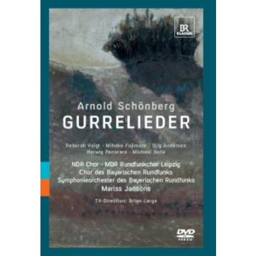 BR-Klassik Schonberg: Gurre-Lieder