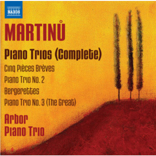 Naxos Martinu: Piano Trios