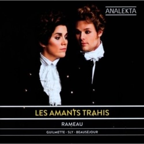 Rameau: Les Amants Trahis