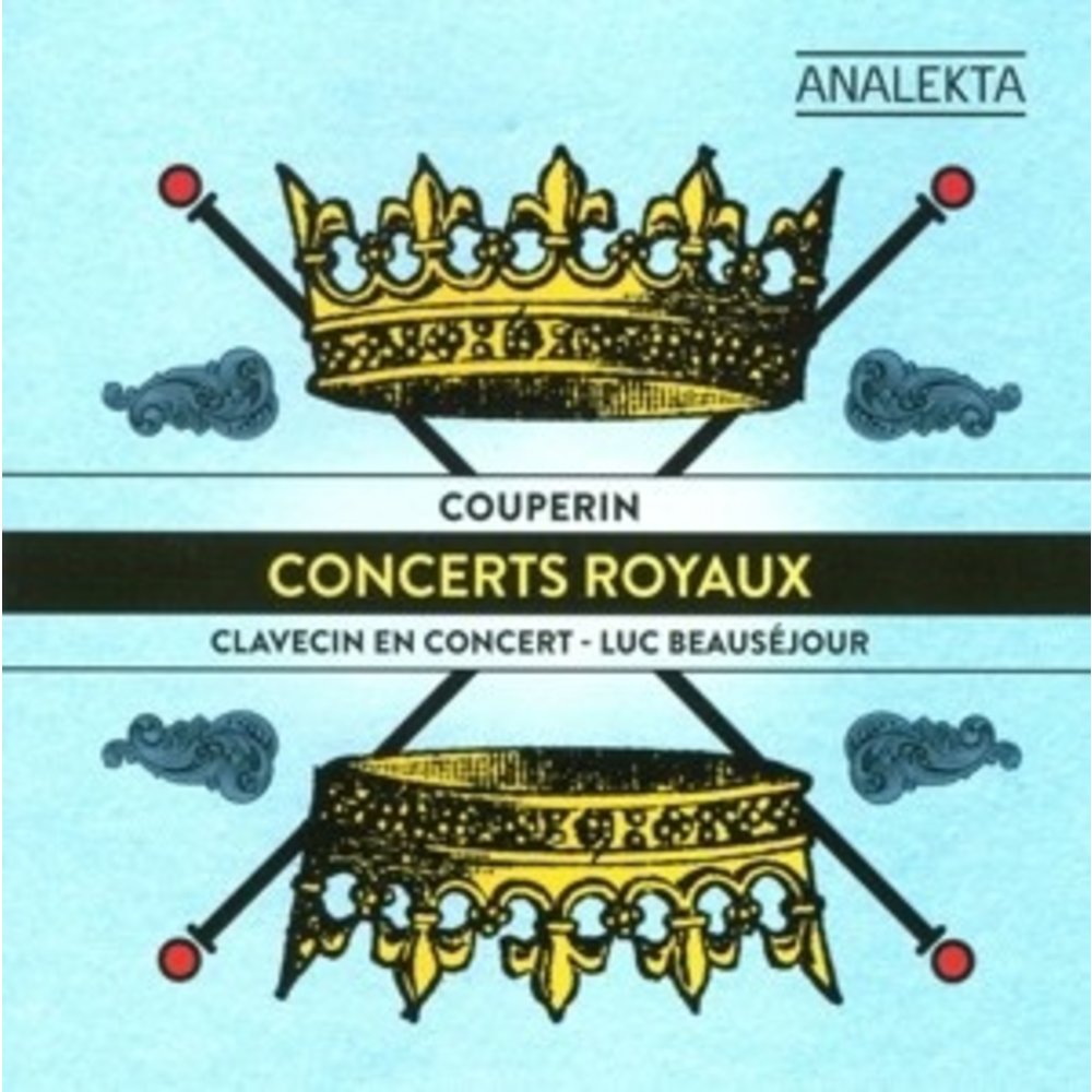 Couperin: Concerts Royaux