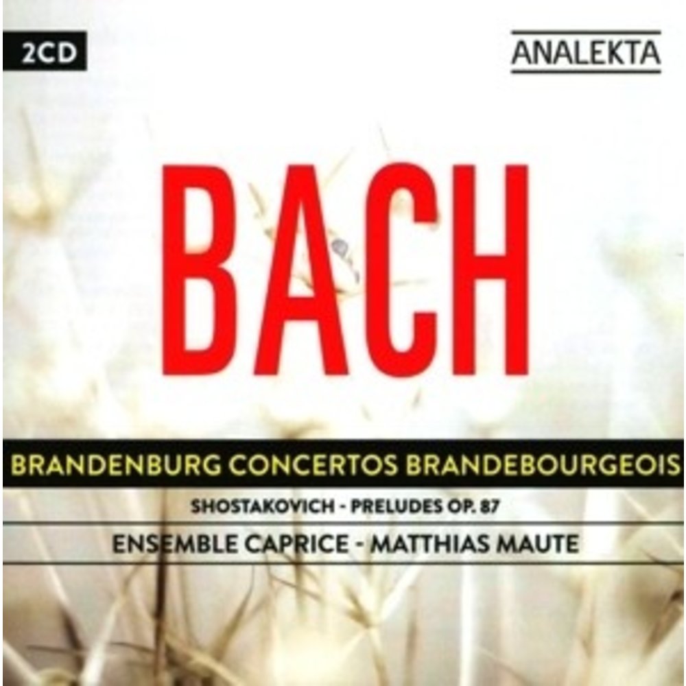 Bach: Brandenburg Concertos