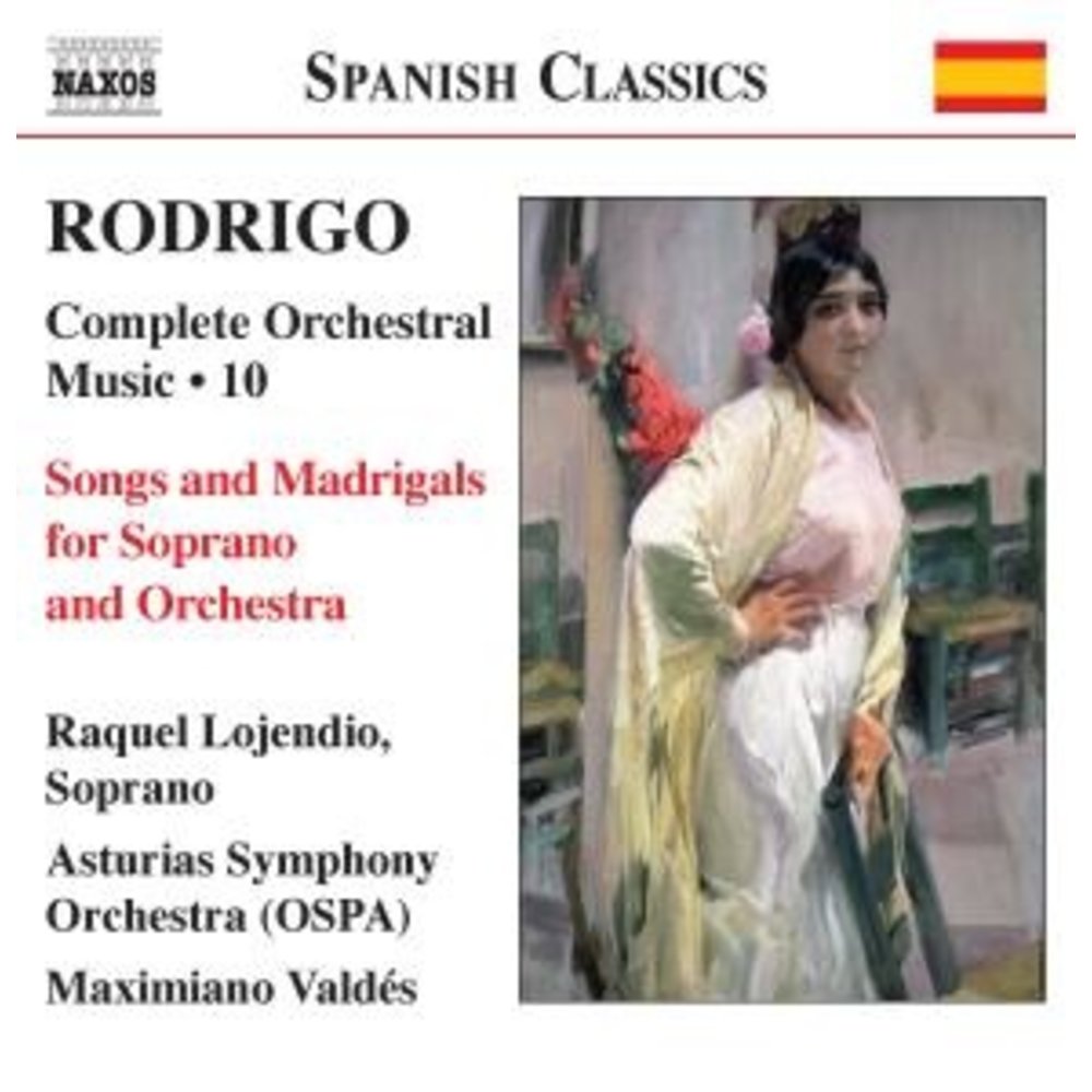 Naxos Rodrigo: Songs And Madrigals