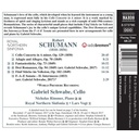 Naxos Schumann: Cello Concerto, Works for Cello and Piano