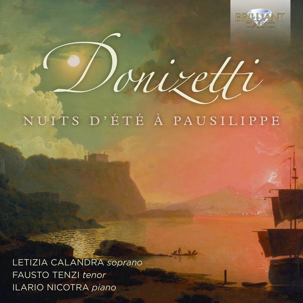 Brilliant Classics Donizetti: Nuits D'été À Pausilippe