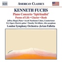 Naxos Fuchs: Piano Concerto 'Spiritualist', Poems of Life