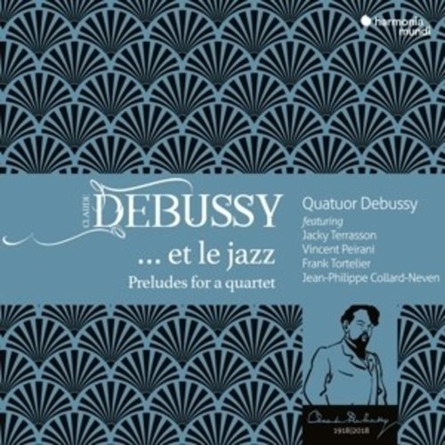 Harmonia Mundi Debussy' Et Le Jazz