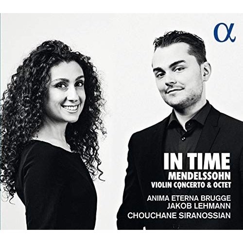 ALPHA Mendelssohn: In Time - Violin Concerto, Octet