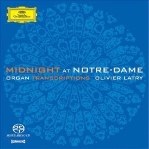 Deutsche Grammophon Midnight At Notre-Dame