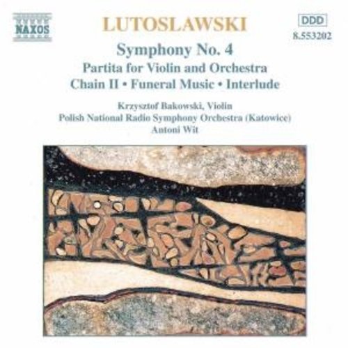 Naxos Lutoslawski:sym.4.Partita.chai