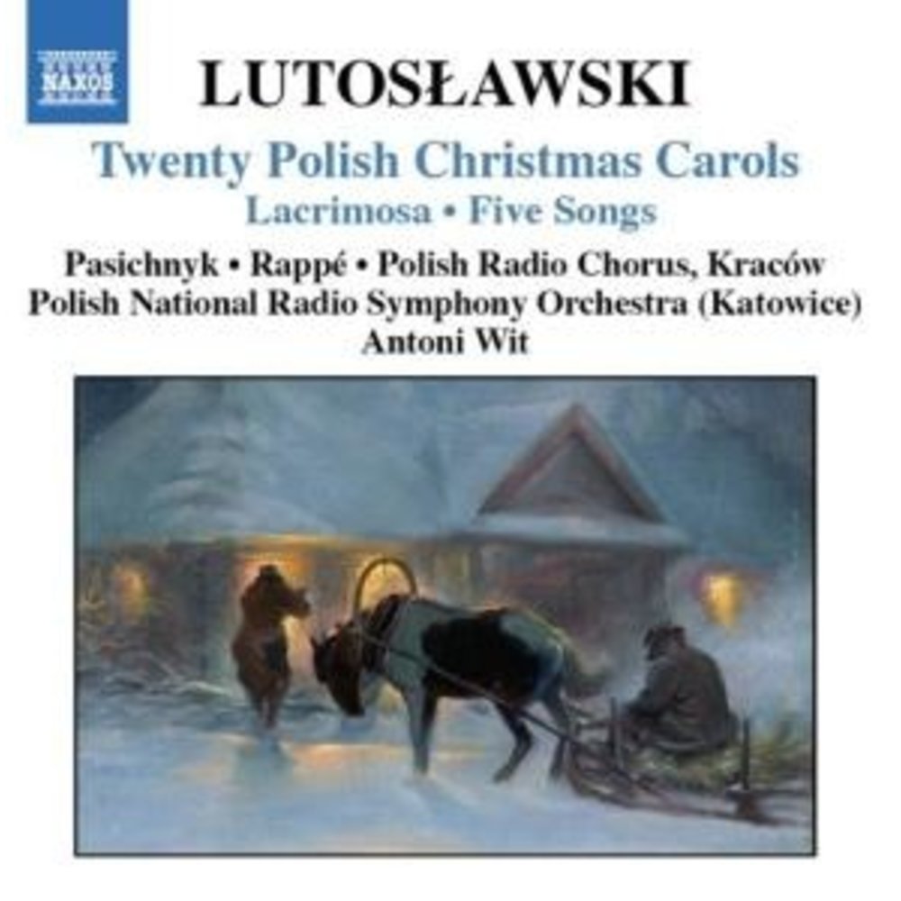 Naxos Lutoslawski:twenty Polish Chri