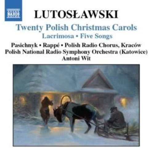 Naxos Lutoslawski:twenty Polish Chri