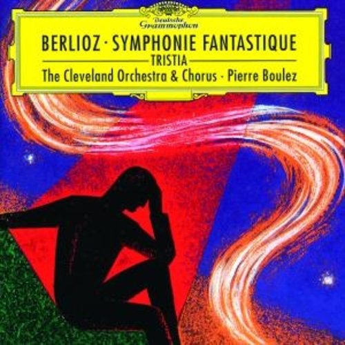 Deutsche Grammophon Berlioz: Symphonie Fantastique, Op.14; Tristia, Op