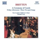Naxos Britten: A Ceremony Of Carols Naxos Britten: A Ceremony Of Carols