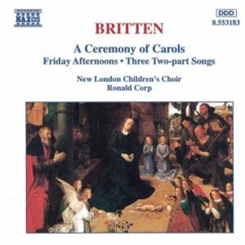 Naxos Britten: A Ceremony Of Carols