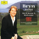 Deutsche Grammophon Bryn Terfel - We'll Keep A Welcome