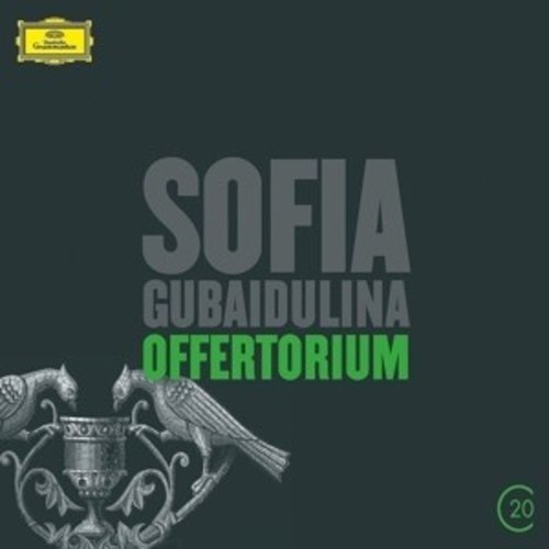 Deutsche Grammophon Gubaidulina: Offertorium