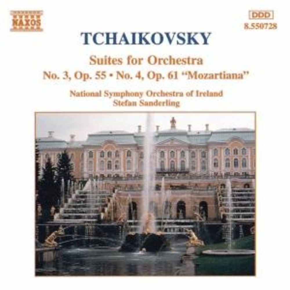 Naxos Tchaikovsky: Suites 3 & 4