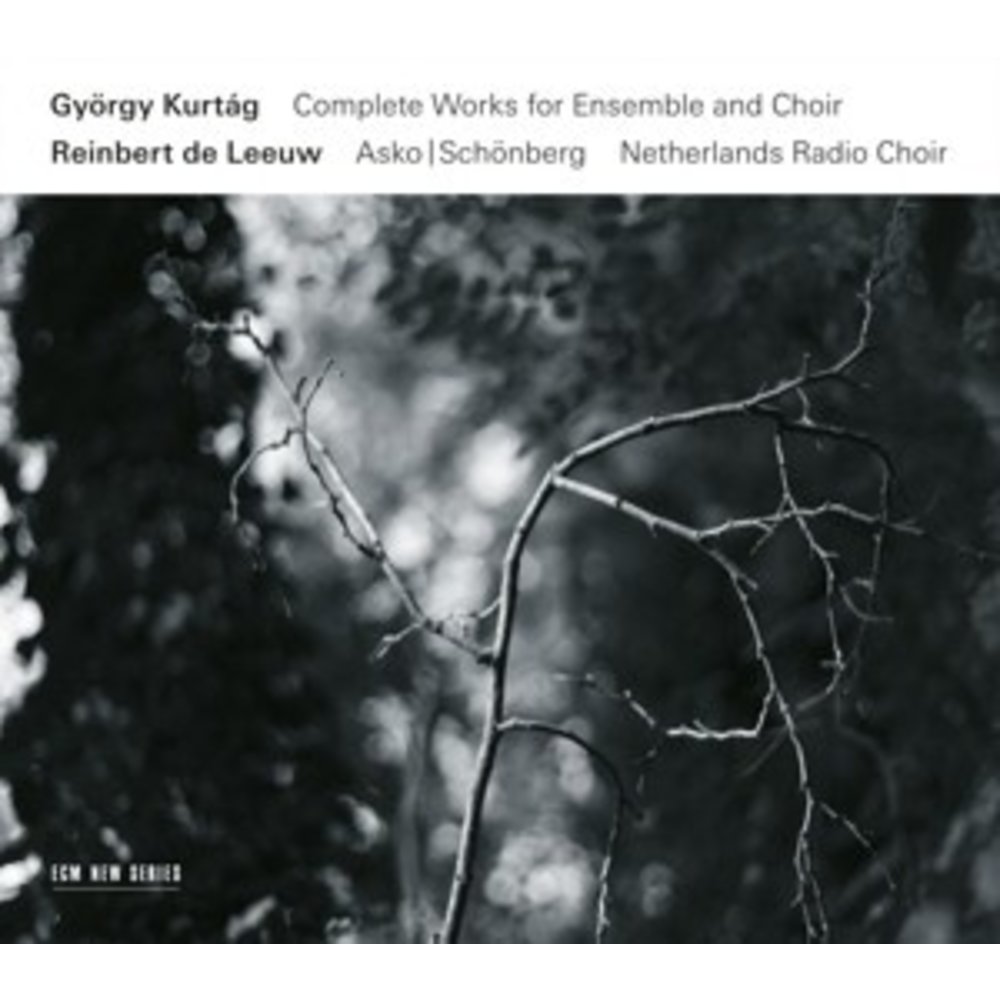 ECM New Series Complete Works For Ensemble And Choir