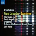 Naxos Maderna: Piano Concertos