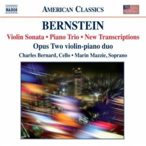 Naxos Bernstein: Violin Sonata