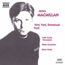 Naxos Macmillan:veni,Emmanuel.tryst