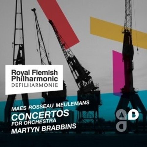 ROYAL FLEMISH PHILHARMONIC Concertos For Orchestra